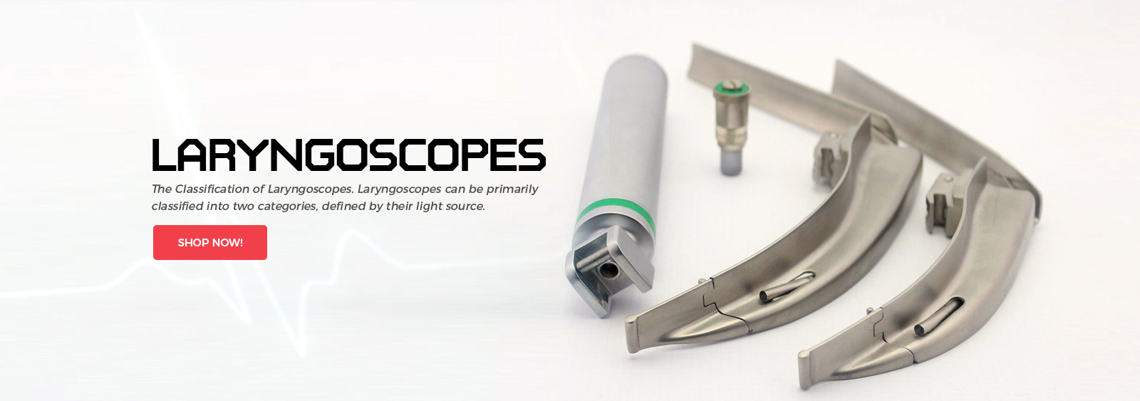 Laryngoscope